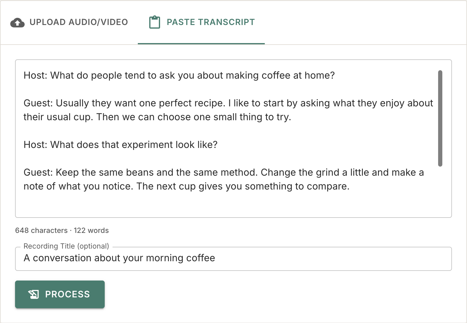 The Paste Transcript tab in Content Forge with an example coffee interview and a recording title.